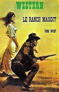 tom-west-le-ranch-maudit